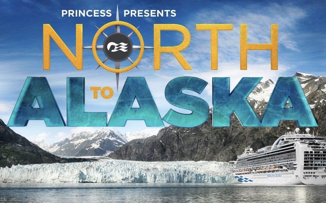 North to Alaska – Princess Cruises