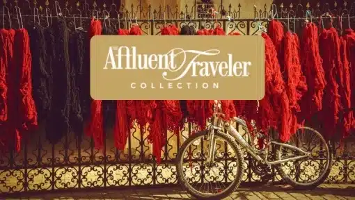 Luxury Travel & the Affluent Traveler Collection ™