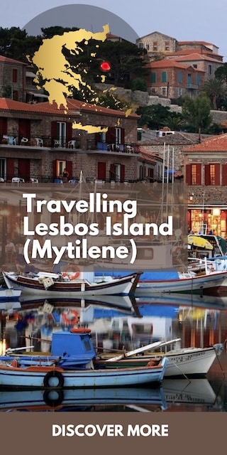 Travelling Lesbos Island - Thing to Do in Greece